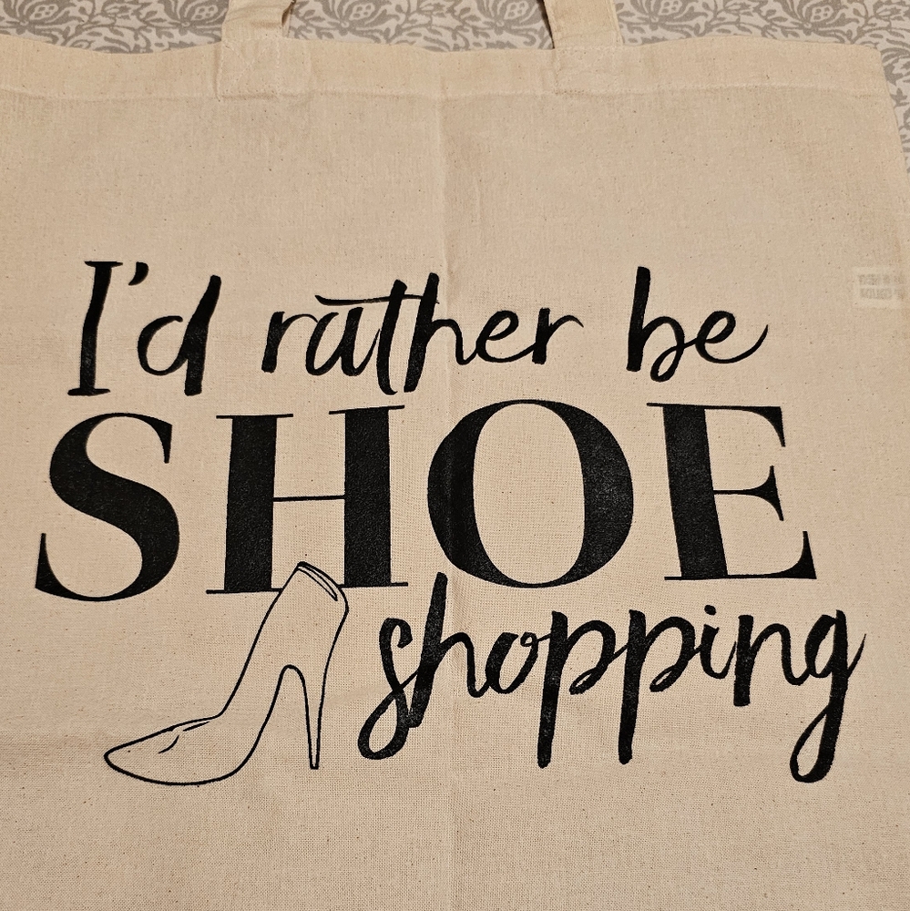 I'd Rather Be Shoe Shopping Humorous Fashionista Cotton Canvas Tote NWOT - Picture 2 of 5